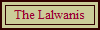 The Lalwanis